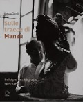 Cover-Bild zum Titel 'Sulle tracce di Manzù. Indizi per una biografia, 1927-1977' von 'Barbara Cinelli'
