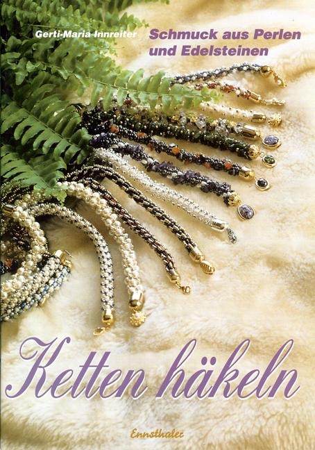 Ketten häkeln - Gerti-Maria Innreiter