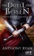 Cover-Bild zum Titel 'Das Duell der Bösen' von 'Anthony Ryan'