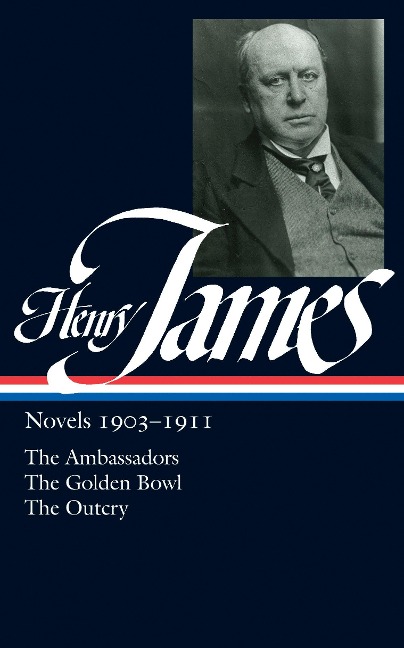Henry James: Novels 1903-1911 (Loa #215) - Henry James