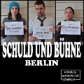 Schuld und Bühne, Folge: Was bisher geschah - Live-Lesung mit Trinkspiel - Ruth Herzberg, Clint Lukas, Jacinta Nandi