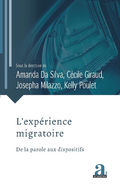 L'expérience migratoire - Da Silva, Giraud, Milazzo, Poulet