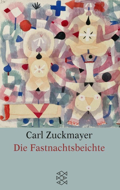 Die Fastnachtsbeichte - Carl Zuckmayer
