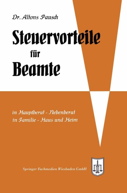 Steuervorteile für Beamte - Alfons Pausch