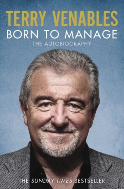 Born to Manage - Terry Venables