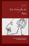 Cover-Bild zum Titel 'Ein Leben für die Katz' von 'Lutz Mayers'