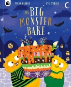 Cover-Bild zum Titel 'The Big Monster Bake' von 'Fiona Barker'