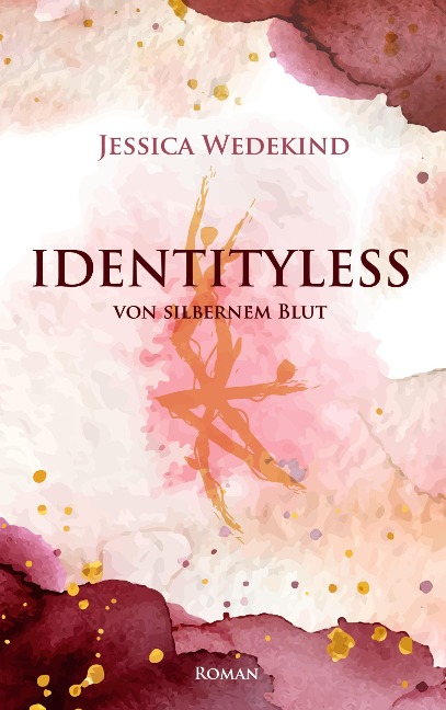 Identityless - Jessica Wedekind
