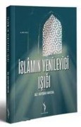 Cover-Bild zum Titel 'Islamin Yenileyici Isigi' von 'Ali Haydar Haksal'