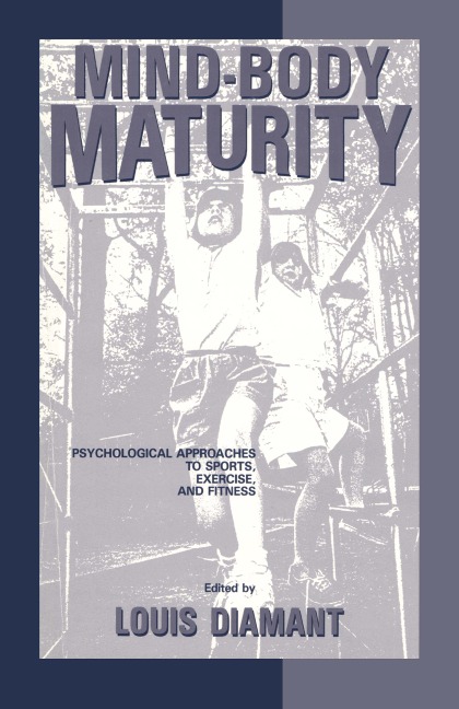 Mind-Body Maturity - Louis Diamant