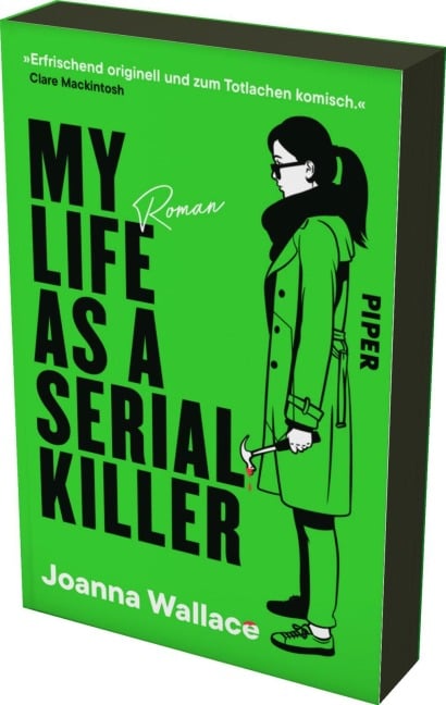 My Life as a Serial Killer - Joanna Wallace