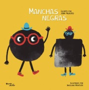 Cover-Bild zum Titel 'Manchas Negras / Black Spots' von 'Joan Palacios'