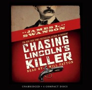 Cover-Bild zum Titel 'Chasing Lincoln's Killer' von 'James L Swanson'