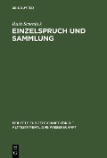 Einzelspruch und Sammlung - Ruth Scoralick