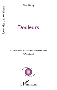 Cover-Bild zum Titel 'Douleurs' von 'Lihong Zhao'