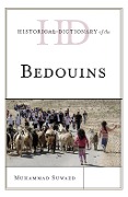 Cover-Bild zum Titel 'Historical Dictionary of the Bedouins' von 'Muhammad Suwaed'