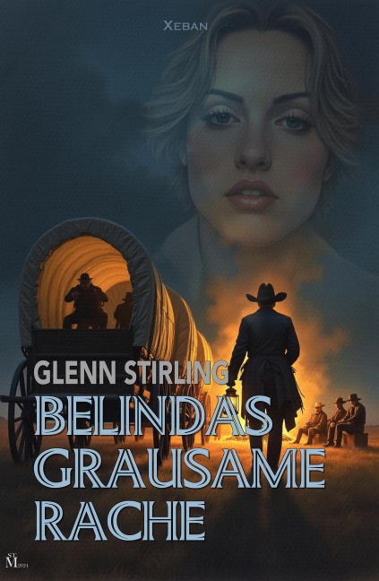 Belindas grausame Rache - Glenn Stirling
