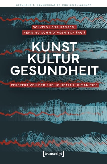 Kunst - Kultur - Gesundheit - 