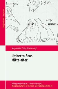 Umberto Ecos Mittelalter - 