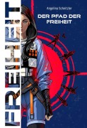 Cover-Bild zum Titel 'Der Pfad der Freiheit' von 'Angelina Schnitzler'