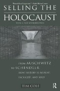 Cover-Bild zum Titel 'Selling the Holocaust' von 'Tim Cole'