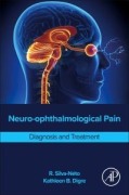 Cover-Bild zum Titel 'Neuro-Ophthalmological Pain' von 'R. Silva-Néto, Kathleen B Digre'