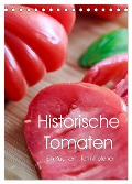 Historische Tomaten - Ein Küchen Terminplaner (Tischkalender 2025 DIN A5 hoch), CALVENDO Monatskalender - Dieter Meyer