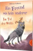 Cover-Bild zum Titel 'Ein Freund wie kein anderer 2: Im Tal der Wölfe' von 'Oliver Scherz'