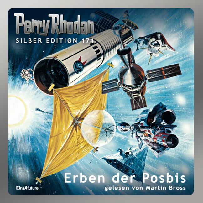 Perry Rhodan Silber Edition 174: Erben der Posbis - Arndt Ellmer, Kurt Mahr, Marianne Sydow, K. H. Scheer, H. G. Ewers