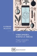 Cover-Bild zum Titel 'Stregoneria, scienza e social. Viaggio etnografico tra culti 'altri'' von 'Patrizio Pezzana'