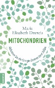 Cover-Bild zum Titel 'Mitochondrien' von 'Maria Elisabeth Druxeis, Verena Zemme'