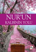 Cover-Bild zum Titel 'Nurun Kalbinin Yolu' von 'Nur Sarac Dinsel'