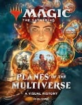 Cover-Bild zum Titel 'Magic: The Gathering: Planes of the Multiverse' von 'Wizards of the Coast Wizards of the Coast, Annelli Jay Annelli'