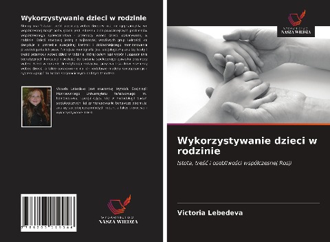 Wykorzystywanie dzieci w rodzinie - Victoria Lebedeva