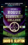 Cover-Bild zum Titel 'Rogue Community College' von 'David R Slayton'