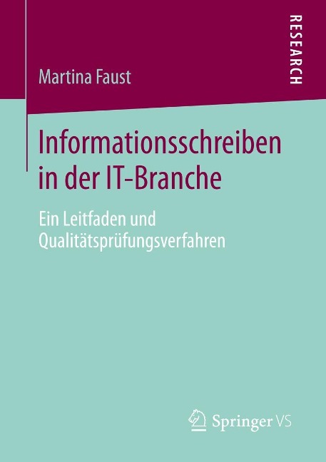 Informationsschreiben in der IT-Branche - Martina Faust