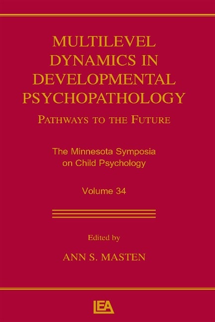 Multilevel Dynamics in Developmental Psychopathology - 
