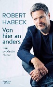 Cover-Bild zum Titel 'Von hier an anders' von 'Robert Habeck'