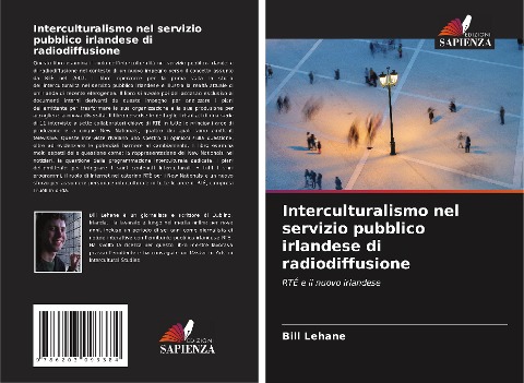 Interculturalismo nel servizio pubblico irlandese di radiodiffusione - Bill Lehane