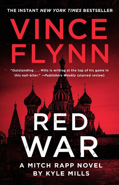 Red War - Vince Flynn, Kyle Mills