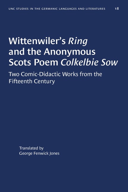 Wittenwiler's Ring and the Anonymous Scots Poem Colkelbie Sow - 