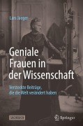 Cover-Bild zum Titel 'Geniale Frauen in der Wissenschaft' von 'Lars Jaeger'