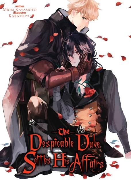 The Despicable Duke Settles His Affairs - Miori Kayamoto