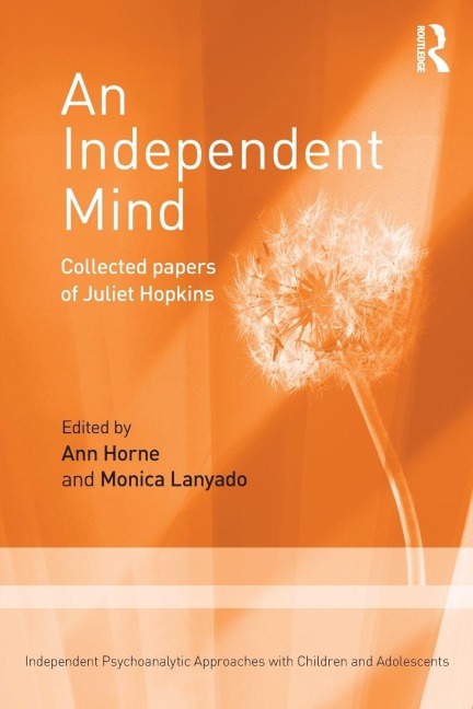 An Independent Mind - Juliet Hopkins
