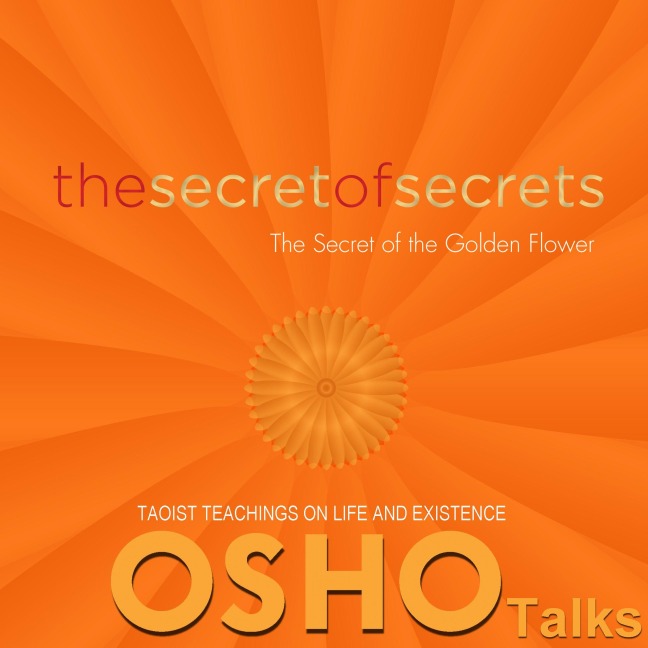 The Secret of Secrets - Osho