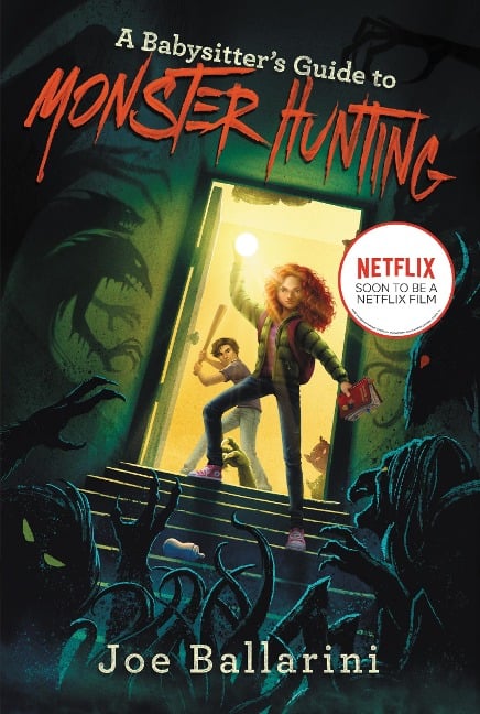 A Babysitter's Guide to Monster Hunting #1 - Joe Ballarini