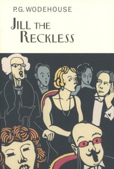 Jill The Reckless - P. G. Wodehouse