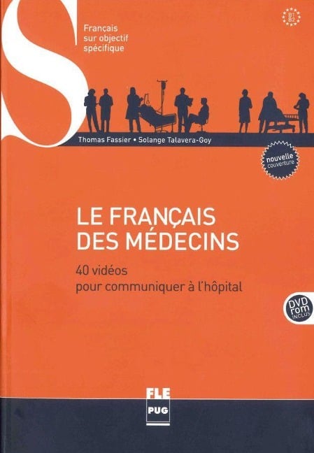 Le français des médecins - Thomas Fassier, Solange Talavera-Goy