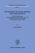 Cover-Bild zum Titel 'Die Strafbarkeit des Hawala-Bankings nach deutschem Recht' von 'Adrian Schiffner'