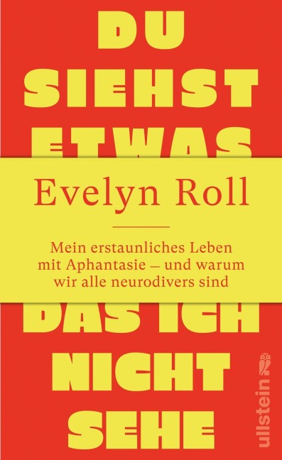 Du siehst etwas, das ich nicht sehe - Evelyn Roll